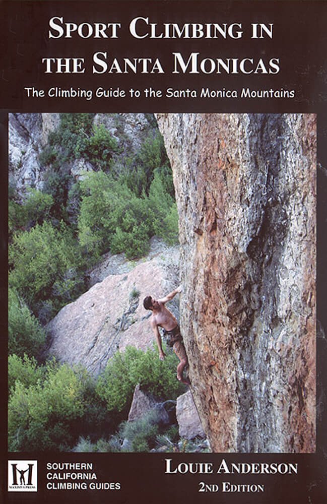 Guide d'escalade Santa Monicas - Wolverine Publishing
