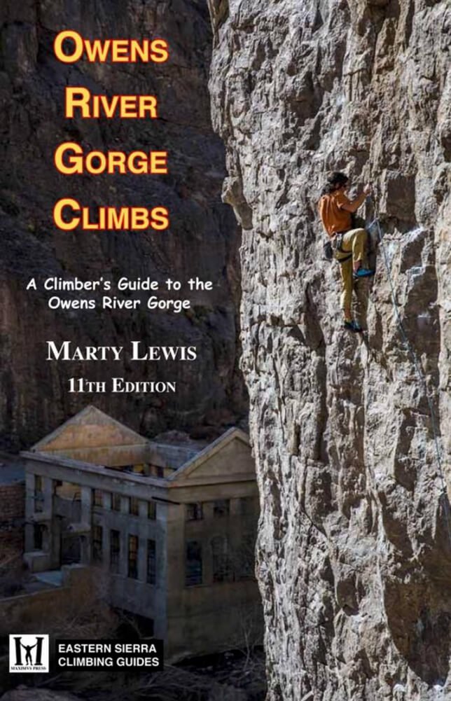 Owens River Gorge Rock Climbing Guide - Wolverine Publishing 