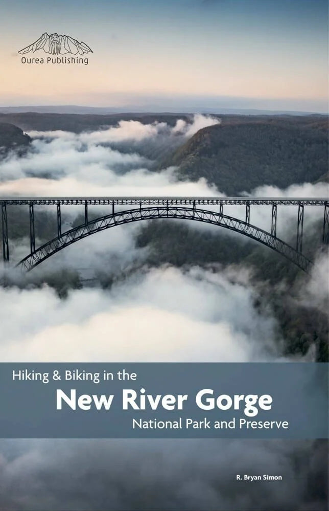 Livre Hiking and Biking in the New River Gorge - Wolverine Publishing