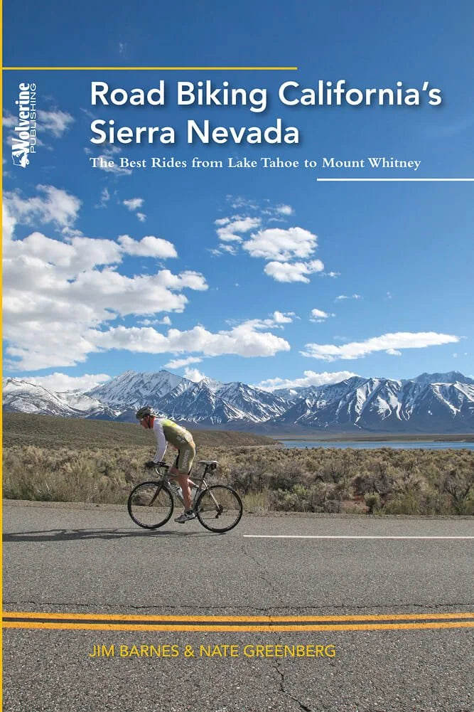 Livre Road Biking California's Sierra Nevada - Wolverine Publishing
