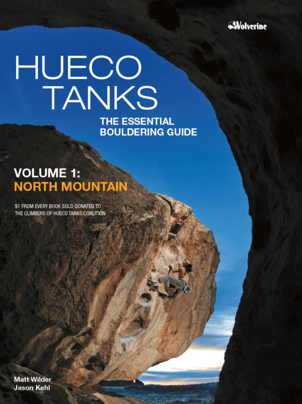 Hueco Tanks North Mountain Bouldering Climbing Guide